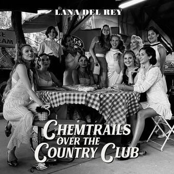 Lana Del Rey ‎/ Chemtrails Over The Country Club - LP
