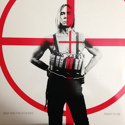 Iggy Pop And The Stooges / Ready To Die - LP